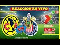 AMERICA 1 - 3 CHIVAS 🔴 LIGA MX CLAUSURA 2023 🔴 EL REBAÑO SAGRADO A LA FINAL