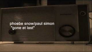 PHOEBE SNOW/PAUL SIMON  "GONE AT LAST"