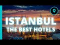 The Best Hotels ISTANBUL Turkey (2022) 🏆 - Luxury Hotels in ISTANBUL (Top 5)