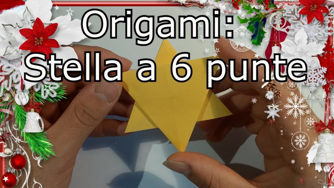 Stella Di Natale A 6 Punte.Origami Stella Di Natale A 6 Punte Veloce Youtube