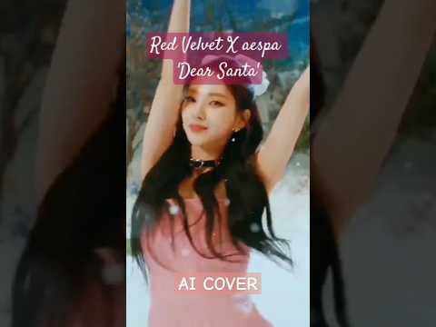 Red Velvet X Aespa Dear Santa Special Music Video Kpop Redvelvet Aespa Christmas Aicover