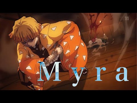 Myra×我妻善逸　 MAD善逸の優しさ