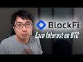 BlockFi Review Deep Dive: Earn interest on your Bitcoin