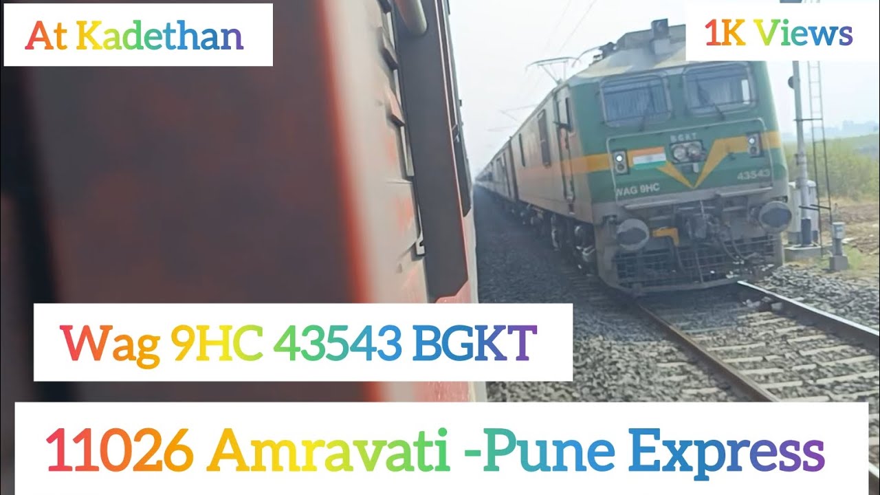11026 Amravati - Pune Express Skip Kadethan Railway Station Indian ...