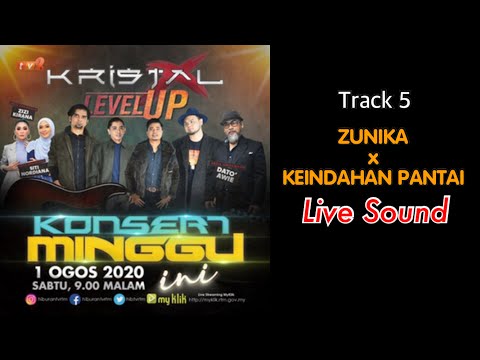 ZUNIKA x KEINDAHAN PANTAI - KRISTALx | Live Sound