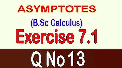 B.Sc Calculus, Chapter 7, Exercise 7.1 (Q.No 13)