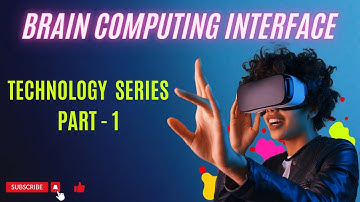 Brain computer interface (BCI) - Techno Series Part 1