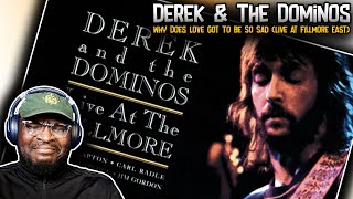 Derek & The Dominos - Why Does Love Got To Be So Sad (Live At Fillmore East) | REACTION/REVIEW