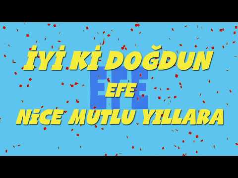 İyi ki doğdun EFE - (Ankara Havası)