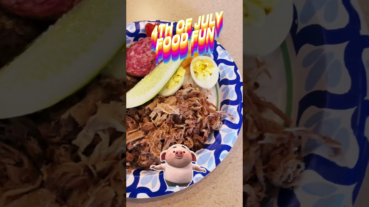 4th of July Food Fun! #food #4thofjuly #pork #fun #cookout