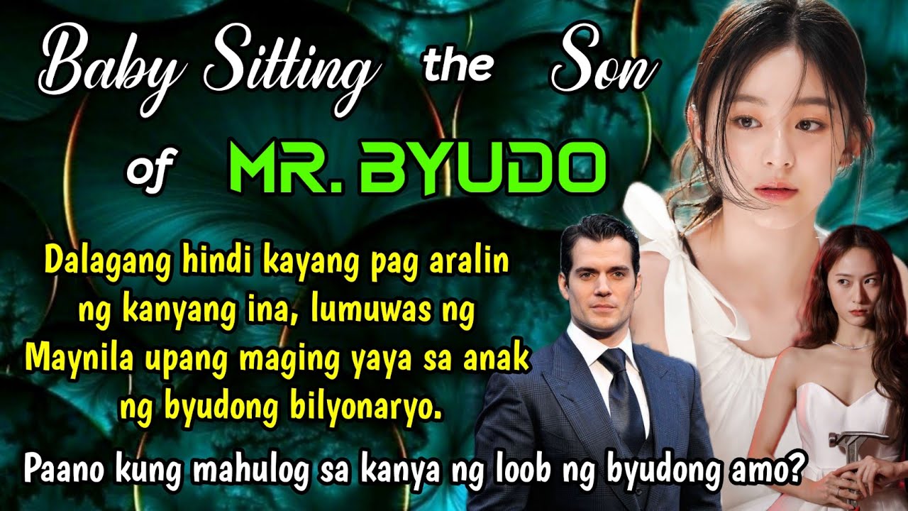 DI KAYANG PAG-ARALIN NG INA KAYA LUMUWAS NG MAYNILA UPANG MAGING YAYA SA ANAK NG BYUDONG BILYONARYO