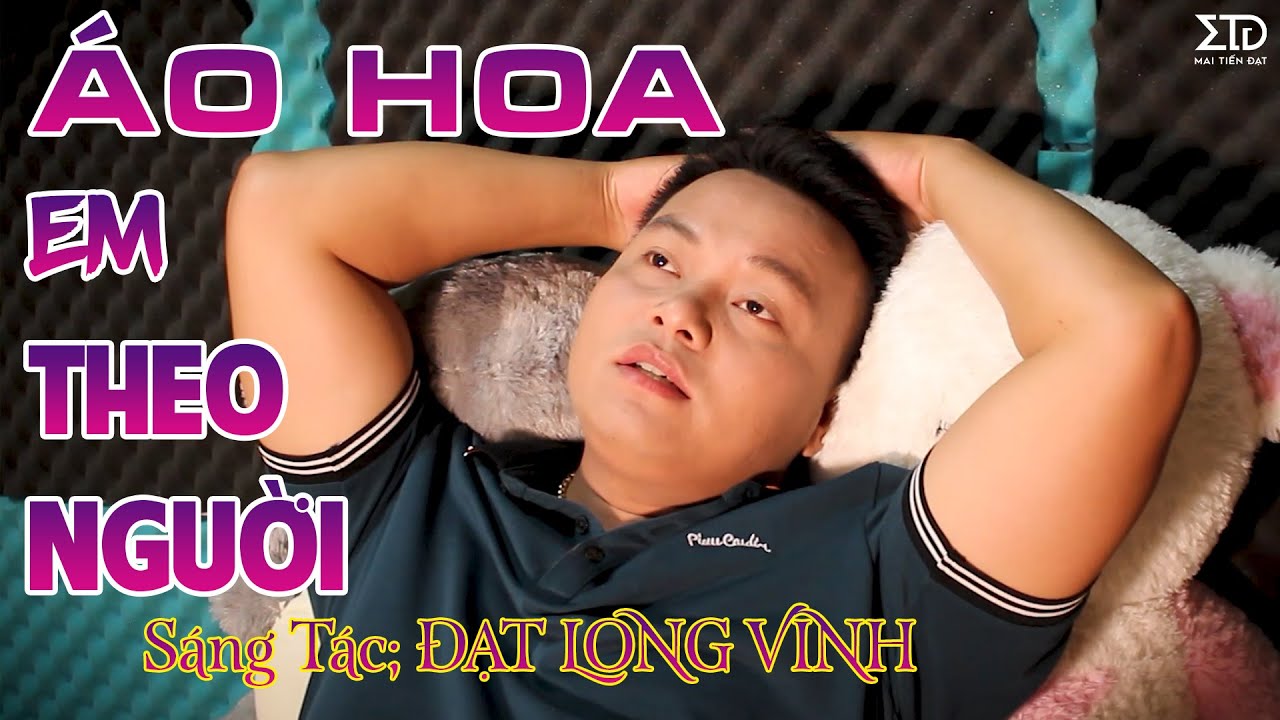 ÁO HOA EM THEO NGƯỜI - MAI TIẾN ĐẠT,Chọn Lọc Những Ca Khúc Trữ Tình Bolero Hay Nhất Hôm Nay 2023😍.