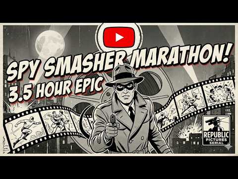 Spy Smasher (1942) Republic Serial | 3.5 Hour Action Marathon | Classic Black & White Adventure