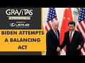 Gravitas: Joe Biden's new rules of engagement for China