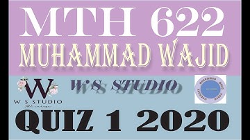 MTH622 QUIZ 1 ~ MTH 622 QUIZ 1 ~ MTH 622