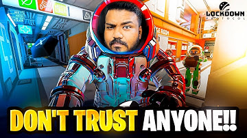 THIS GAME GIVES ME TRUST ISSUES | LOCKDOWN PROTOCOL FUNNY MOMENTS 😂