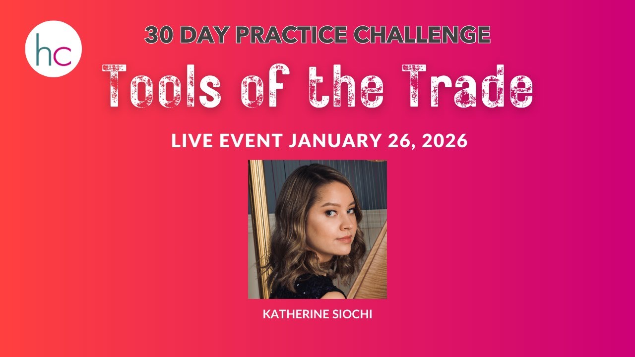 Harp Column's 30 Day Practice Challenge Live Event, Monday, January 26, 2026