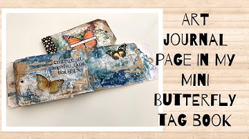 Art journal page in my butterfly tag book - process video