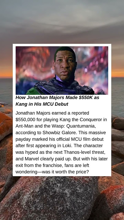 How Jonathan Majors Made $550K as Kang in His MCU Debut