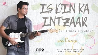 Download Lagu Is Din Ka Intzaar Full Audio Song // Vicky D Parekh // Birthday Special // Golden Trending Music 🎵 MP3 Download Lagu Is Din Ka Intzaar Full Audio Song // Vicky D Parekh // Birthday Special // Golden Trending Music 🎵 MP3