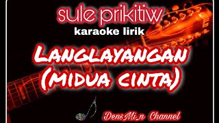 Langlayangan midua Cinta Sule Prikitiw Karaoke  Nada Cewe