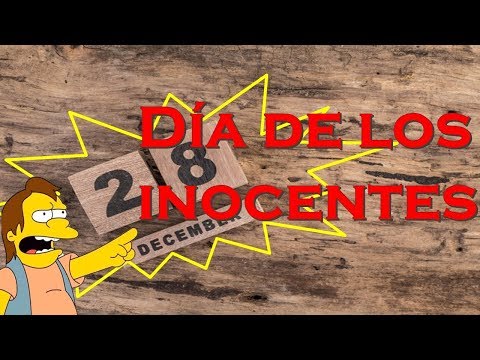 Video: Día de los Inocentes: historia, características y datos interesantes