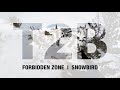 T2B – Forbidden Zone  |  Snowbird  |  2022-2023