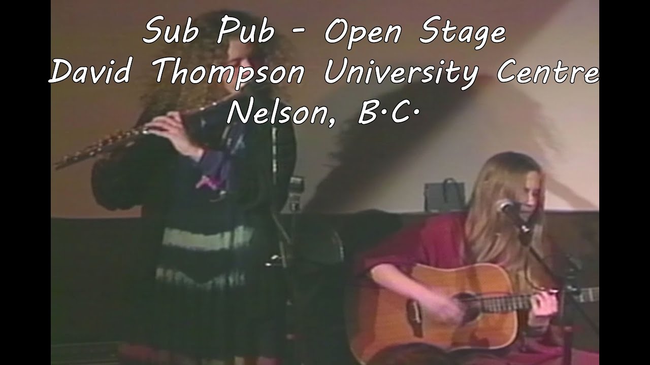 Live at the Sub Pub | Open Stage Night at David Thompson University Centre, Nelson BC