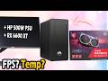 HP 280Pro G6: RX 6600 XT+Original HP 500W PSU, Gaming boost?