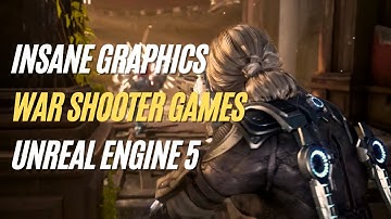 NEW UNREAL ENGINE 5 War Shooter Games with INSANE GRAPHICS coming out in 2023