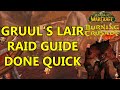 Gruul's Lair Guide: TBC Classic Raid Guides Done Quick