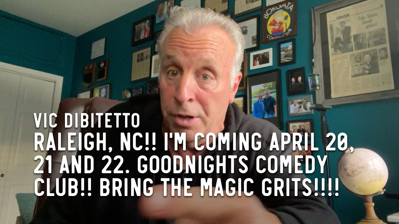 RALEIGH, NC!! I'M COMING APRIL 20, 21 AND 22. GOODNIGHTS COMEDY CLUB!! BRING THE MAGIC GRITS!!!!