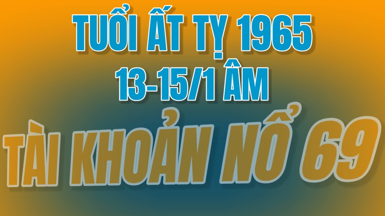 Lời sấm truyền cho Ất Tỵ 1965 đây sao? Tử vi 13-15/1 âm, lật mở kho báu chôn vùi số nghèo!