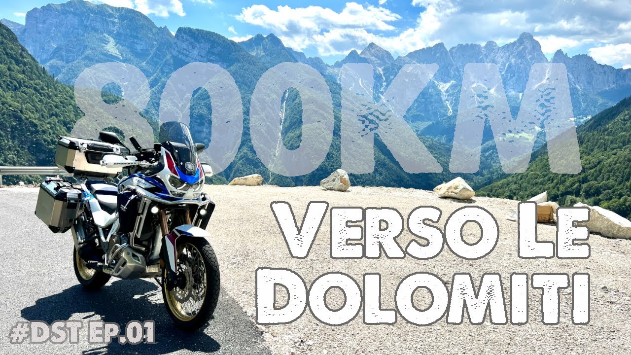 🔥800KM IN UN GIORNO! Dall'Abruzzo alle Dolomiti in moto in solitaria 💣 #DST EP.01