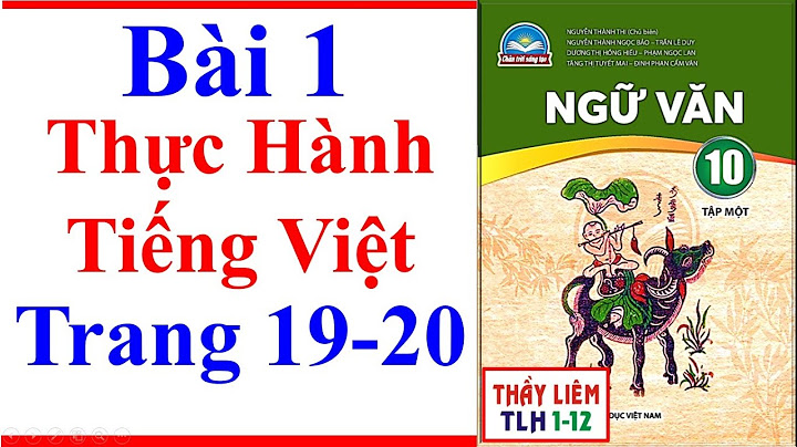 Giải bài tập ngữ văn lớp 10 trang 20 năm 2024