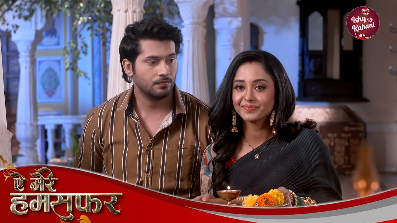 Aye Mere Humsafar | Full Episode | Romantic TV Show | Namish Taneja, Tina Philip, Urfi Javed