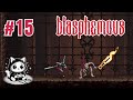 🎮 Blasphemous 👾 | Parte #15 | Luchamos Contra Quirce 🔥 | Primera Partida🥇 Gameplay en Español