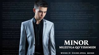 Minor - Muzeyga Qoyishmidi Videotext