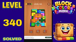 Block Color Mania – Level 340 | Fast & Clean Solution