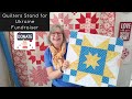 Quilters Stand for Ukraine Fundraiser