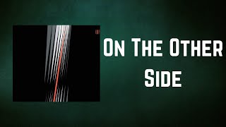 The Strokes - On The Other Side (Lyrics)