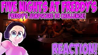 Freddys Jumpscare Challenge Fnaf Vr Reaction Save Us From These Jumpscares