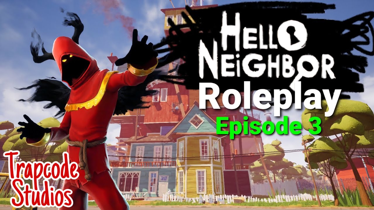 Hello Neighbor | (Episode 3) Trick or Treat