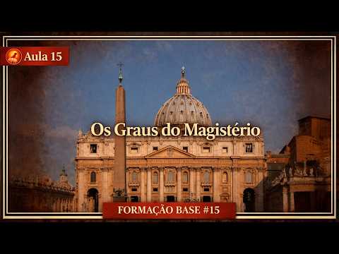 [Formação Base - 15] Os Graus do Magistério