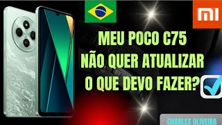 My xiaomi poco c75 won't update 🆘what to do! screenshot 3