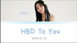 Download Lagu CSR (첫사랑) - HBD To You, Cover By Hazel From Clevera MP3