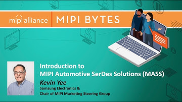 MIPI Bytes: Introduction to MASS