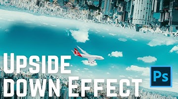 How to Create Upside Down World Effect in Photoshop
