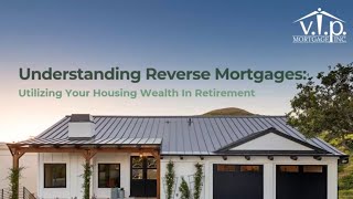 Reverse Mortgage Explained | How to Use Home Equity in Retirement | Full Webinar
