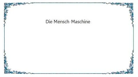 Kraftwerk - Die Mensch-Maschine Lyrics